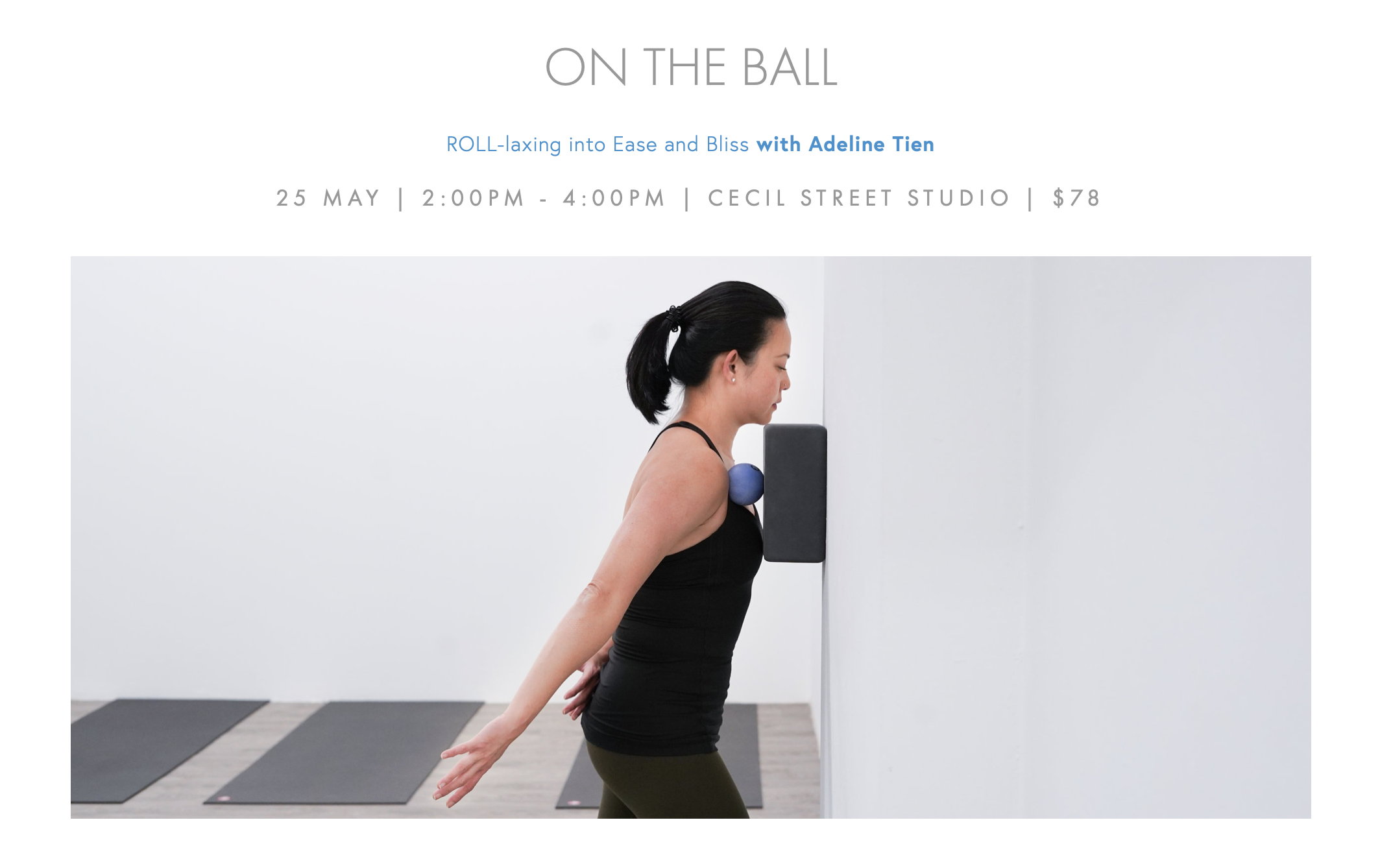 ROLL-laxing into Ease and Bliss at Freedom Yoga 25 May 2019